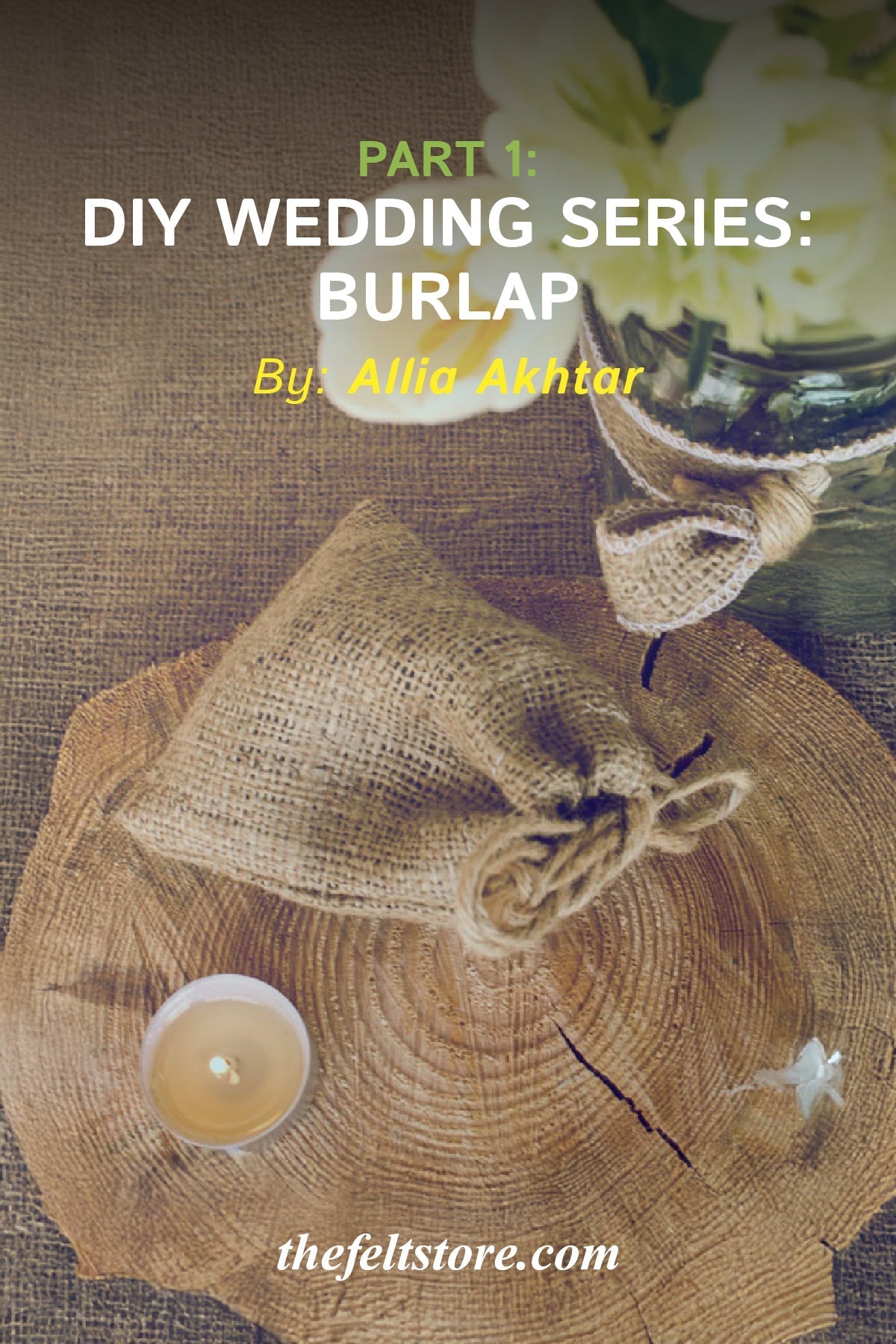 Burlap for Wedding Series- Part 1
