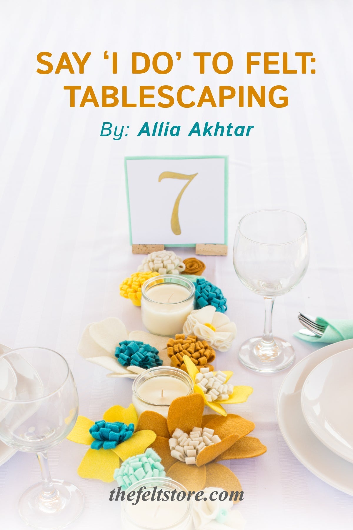 Say 'I Do' to Felt - Tablescaping