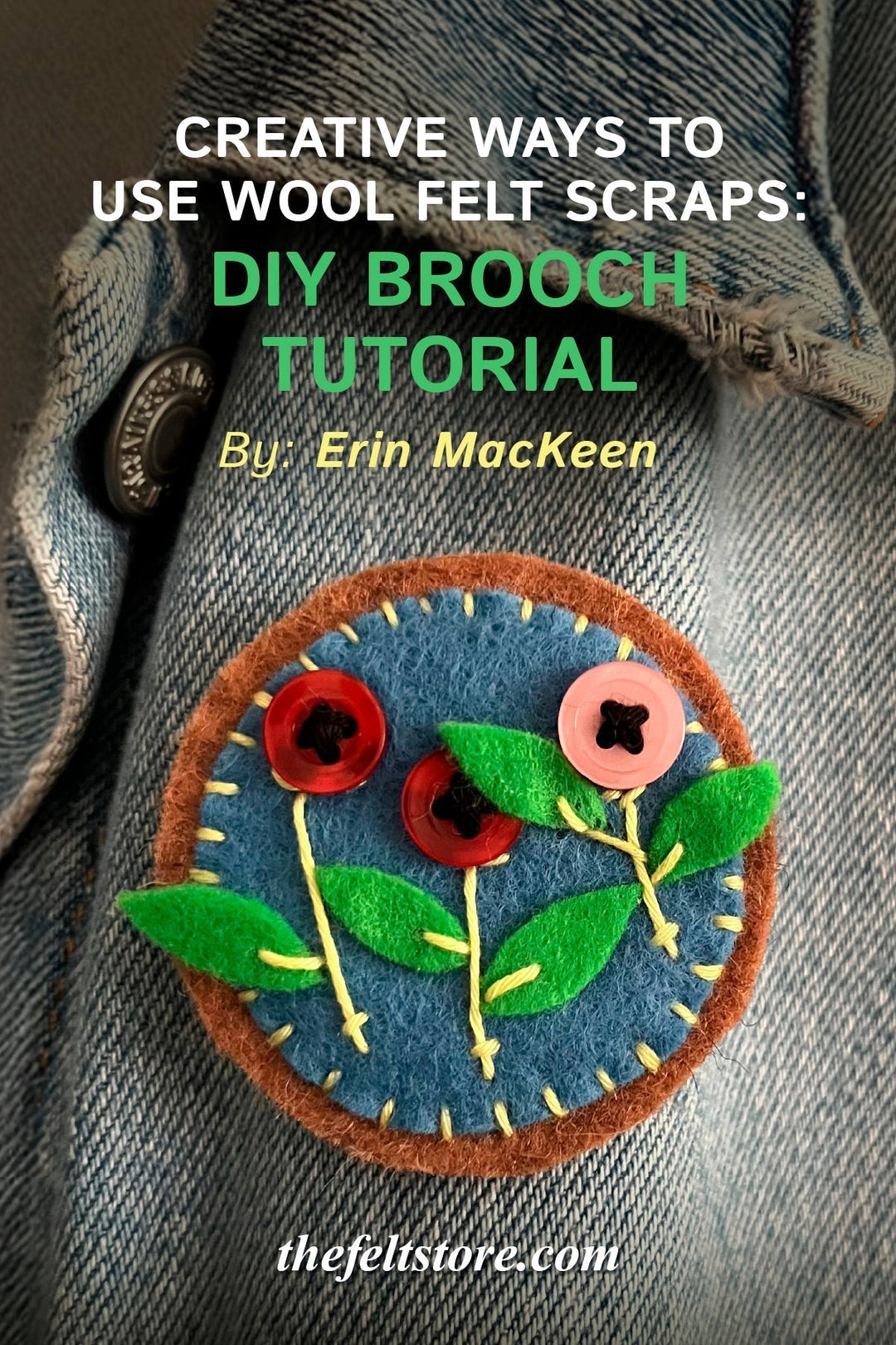 Creative Ways to Use Wool Felt Scraps: DIY Brooch Tutorial