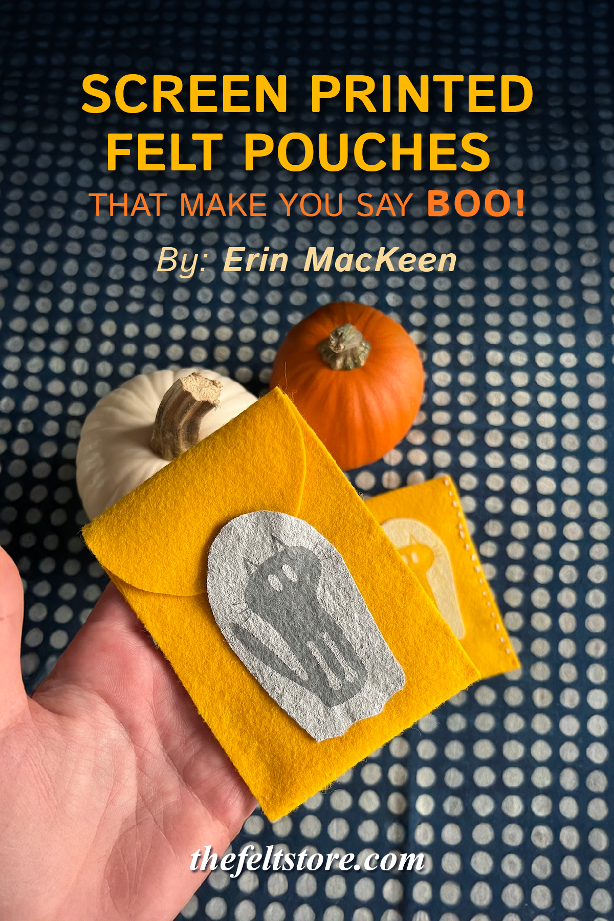 Screen Printed Felt Pouches That Make You Say BOO!