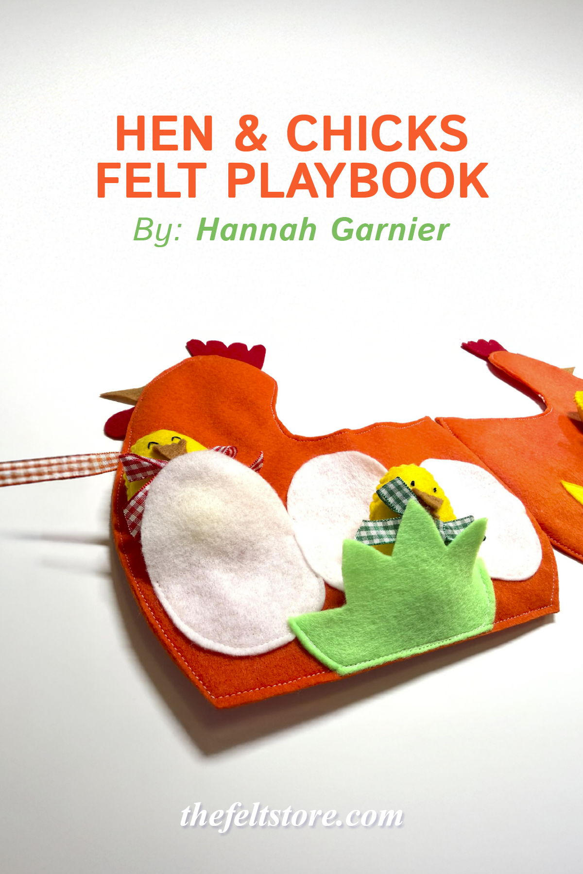 Hen and Chicks Felt Playbook