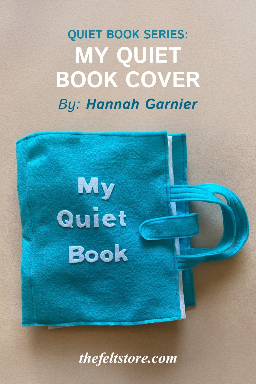 Quiet Book Series: My Quiet Book Cover