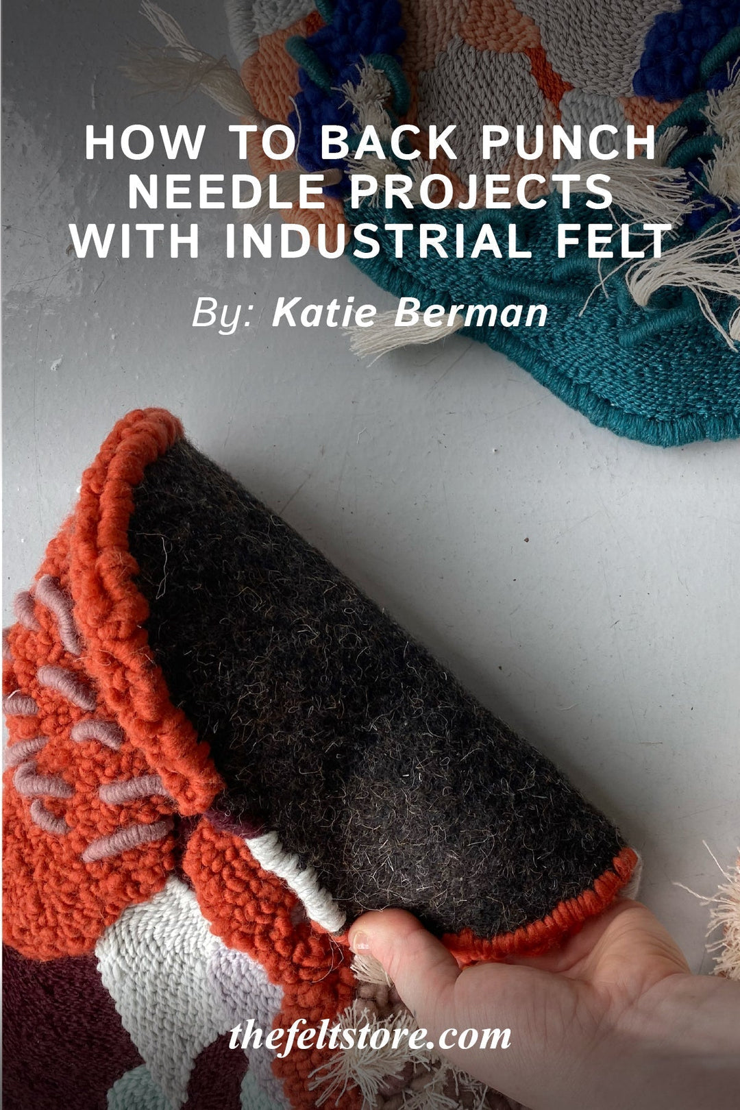 How To Back Punch Needle Projects with Industrial Felt
