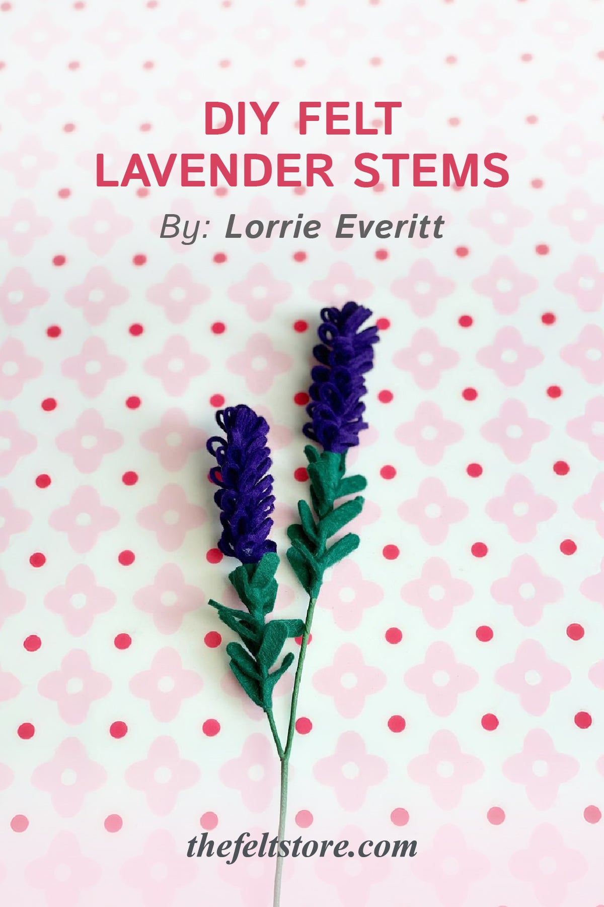 DIY Felt Lavender Stems