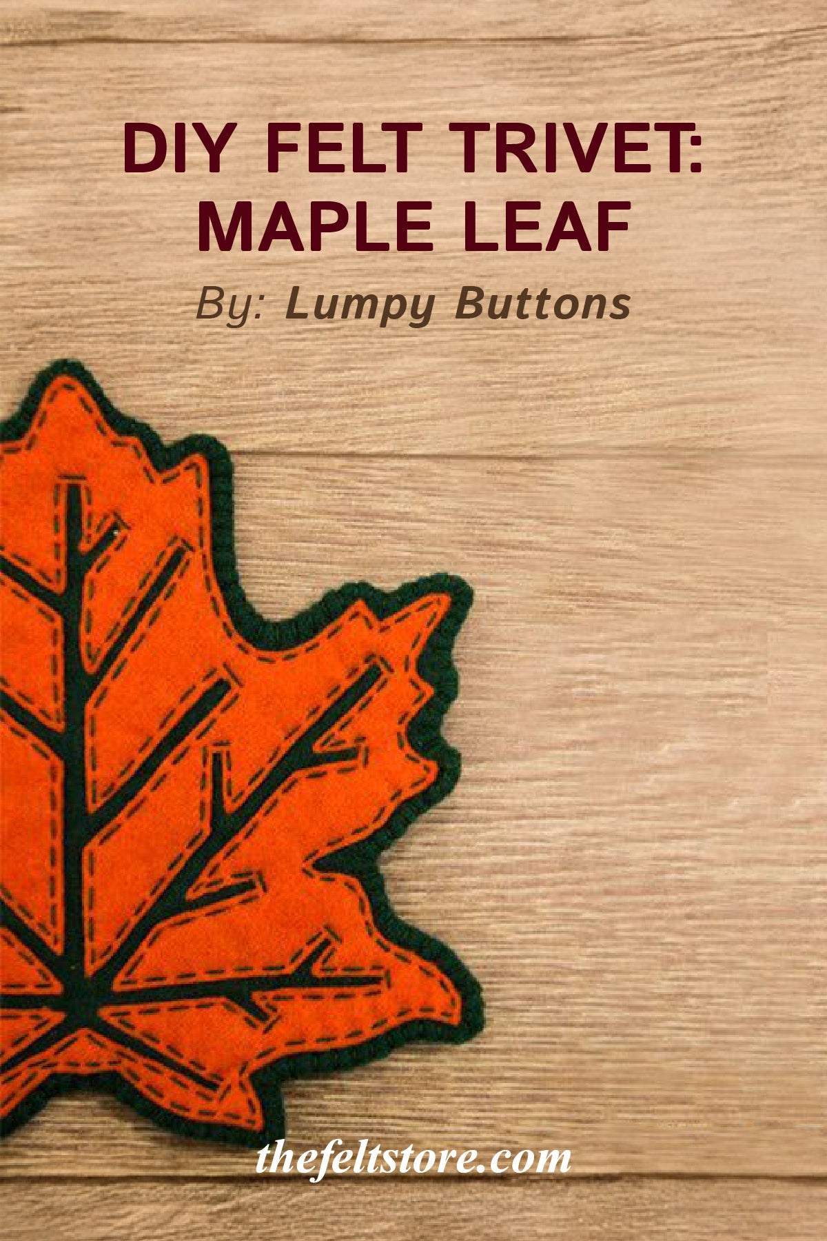 DIY Felt Trivet- Maple Leaf